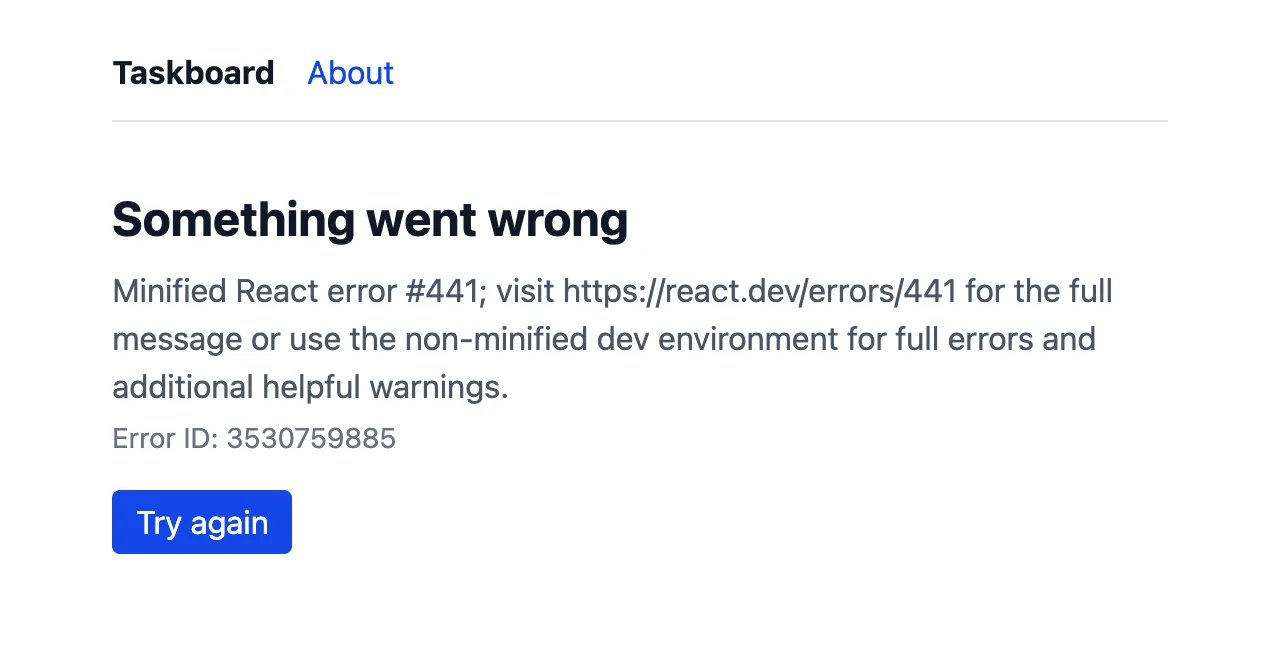 Something went wrong: Minified React error #441, Error ID 3530759885, and a Try again button.